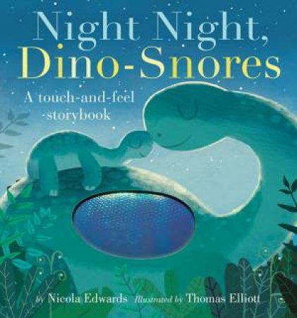 Night Night Dino-Snores by Nicola Edwards