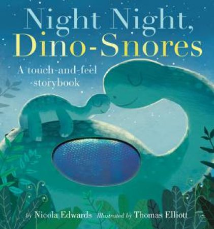 Night Night Dino-Snores by Nicola Edwards