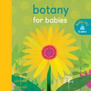 Botany For Babies by Thomas Elliot