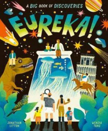 Eureka! by Wenjia Tang & Jonathan Litton