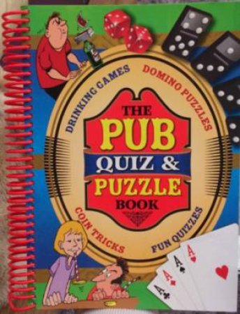 The Pub Quiz & Puzzle Book by Various