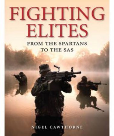 Fighting Elites by Nigel Cawthorne