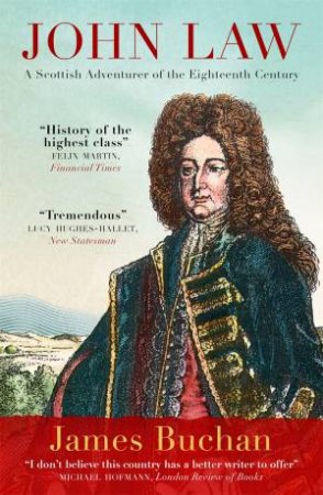 John Law by James Buchan