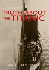 Illustrated Truth about the Titanic