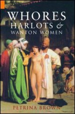 Whores Harlots  Wanton Women