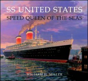 SS United States by William.H. Miller