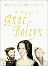 Early Loves of Anne Boleyn