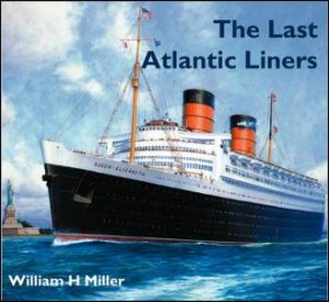 Last Atlantic Liners by Phil Harris