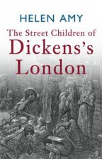 Street Children of Dickenss London