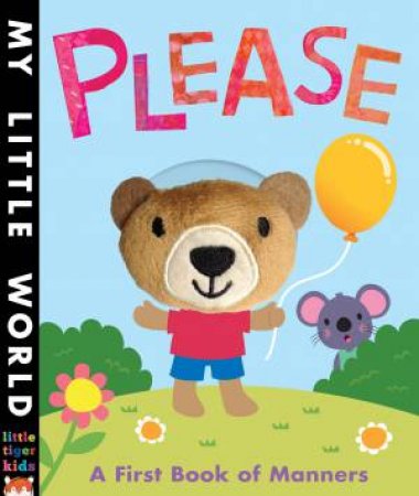 My Little World: Please by Patricia Hegarty