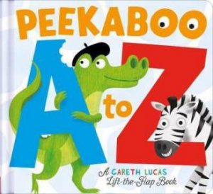 Peekaboo A To Z by Gareth Lucas