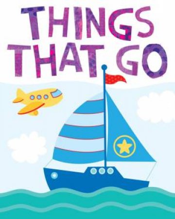 My Little Library: Things That Go by Various 