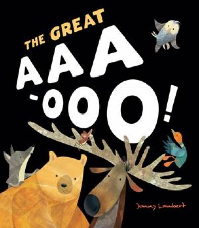 The Great Aaa-Ooo by Jonny Lambert