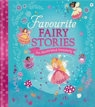 Favourite Fairy Stories by Various