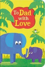 To Dad With Love Card