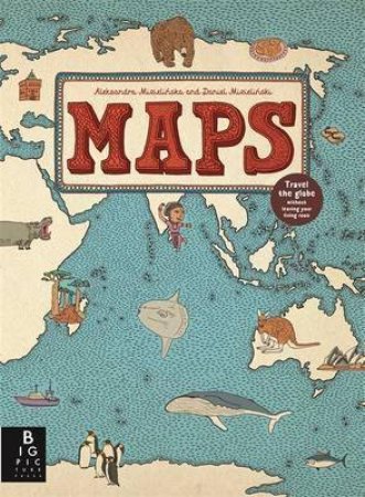 Maps by Aleksandra Mizielinski & Daniel Mizielinski