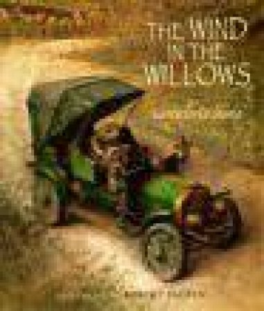 The Wind In The Willows by Kenneth Grahame