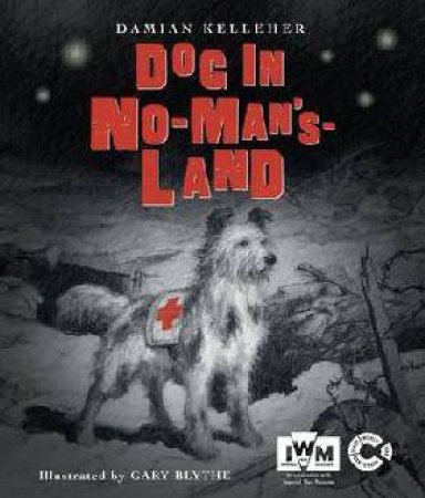 Dog in No-Man's-Land by Damian Kelleher