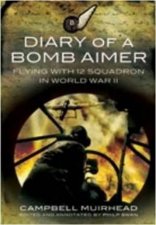 Diary of a Bomb Aimer Flying With 12 Squadron in World War Ii