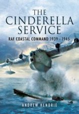 Cinderella Service Raf Coastal Command 19391945