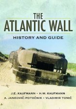 Atlantic Wall History and Guide