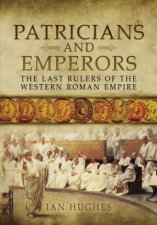 Patricians and Emperors