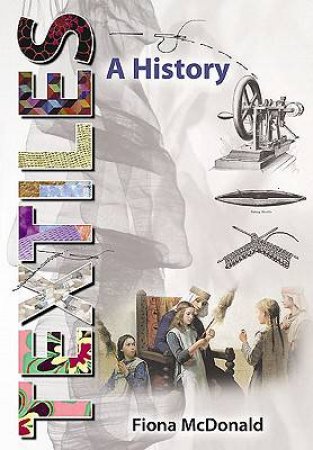 Textiles: a History by MCDONALD FIONA