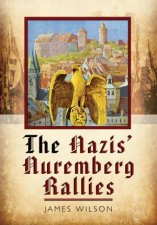 Nazis Nuremberg Rallies