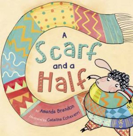 A Scarf and a Half by Amanda Brandon