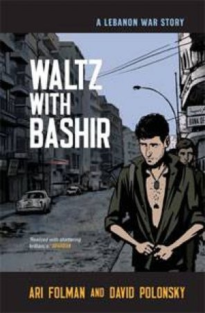 Waltz with Bashir by Ari Folman