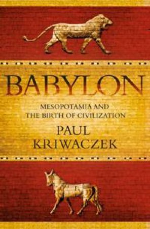 Babylon by Paul Kriwaczek