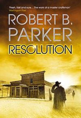 Resolution by Robert B. Parker