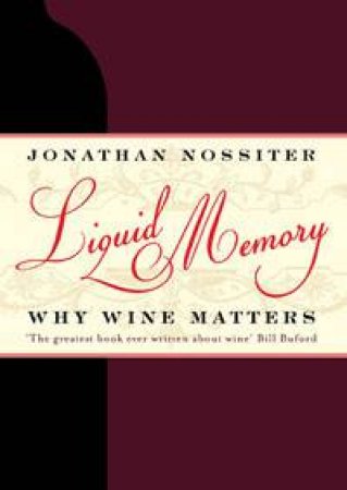 Liquid Memory by Jonathan Nossiter