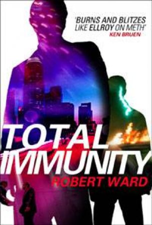 Total Immunity by Robert Ward
