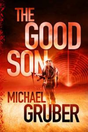 The Good Son by Michael Gruber