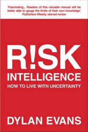 Risk Intelligence by Dylan Evans