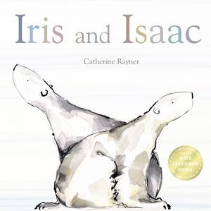 Iris And Isaac by Catherine Rayner
