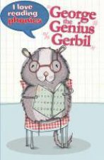 George the Genius Gerbil