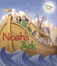 My Bible Stories Noahs Ark