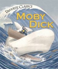 Favourite Classics Moby Dick