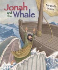 My Bible Stories Jonah and the Whale