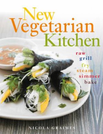 New Vegetarian Kitchen by Nicola Graimes