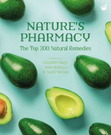Nature's Pharmacy by Charlotte Haigh