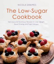 The LowSugar Cookbook