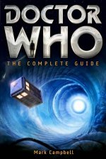 Brief Guide to Doctor Who The Complete Series Guide