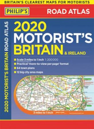 Philip's Motorist's Road Atlas Britain and Ireland by Philip's Maps