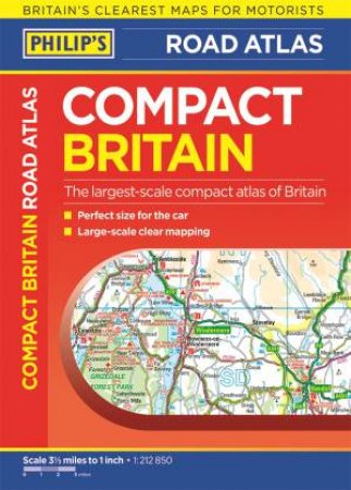 Philip's Compact Britain Road Atlas by Maps Philip's