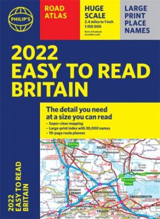 Philip's EasyRead Britain Road Atlas by Various