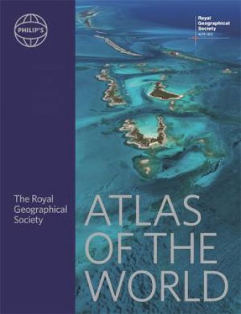 Philip's Atlas Of The World by Various