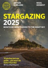 Philips Stargazing MonthbyMonth Guide to the Night Sky Britain  Ireland